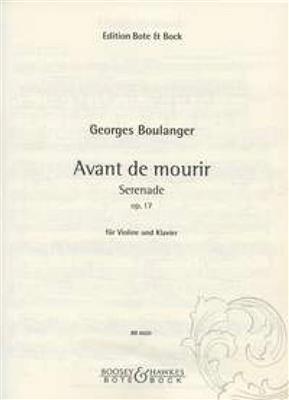 Georges Boulanger: Avant de mourir op. 17: (Arr. F.H. Schneider): Violon et Accomp.