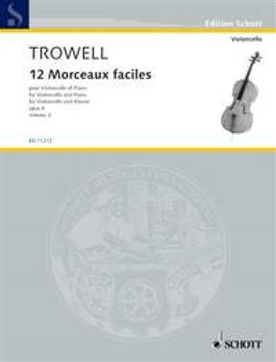 Arnold Trowell: Morceaux Faciles(12) 3 Opus 4: Solo pour Violoncelle