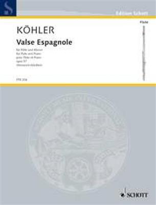 Ernesto Köhler: Valse Espagnole op. 57: (Arr. Elisabeth Weinzierl): Flûte Traversière et Accomp.