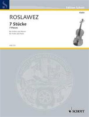 Nikolai Andreyevich Roslavets: 7 Pieces: Violon et Accomp.