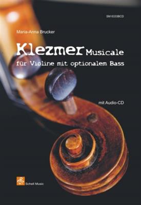 M-A. Brucker: Klezmer Musicale: Solo pour Violons