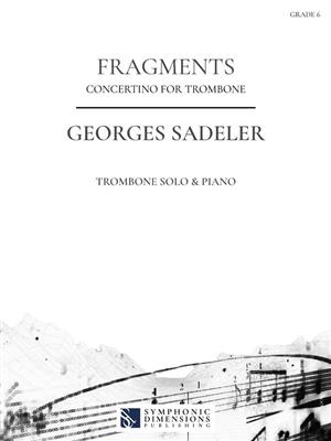 Georges Sadeler: Fragments: Trombone et Accomp.