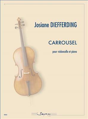 Josiane Diefferding: Carrousel: Violoncelle et Accomp.
