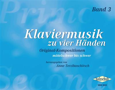 Anne Terzibaschitsch: Klaviermusik zu vier Händen, Band 3: Piano Quatre Mains