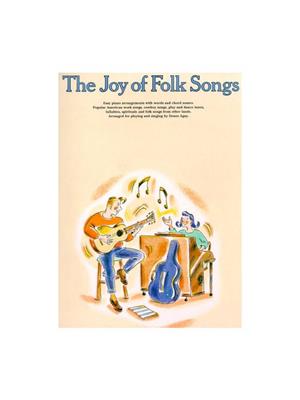 The Joy Of Folk Songs: Piano, Voix & Guitare