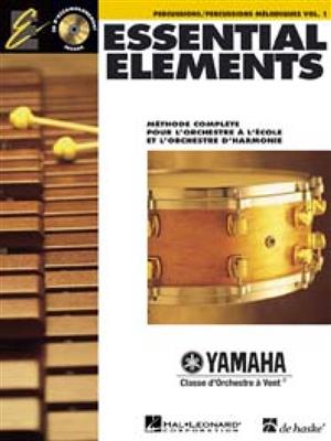 Essential Elements 1 - pour percussions: Orchestre d'Harmonie