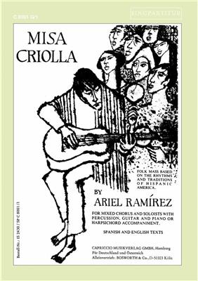 Ariel Ramirez: Misa Criolla: Chœur Mixte et Ensemble
