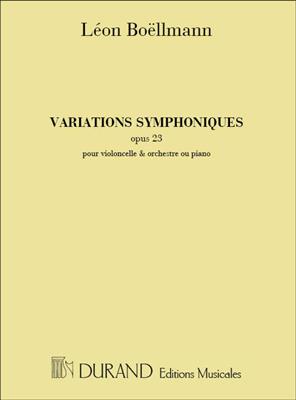 Léon Boëllmann: Variations Symphoniques Violoncelle-Piano: Solo pour Violoncelle