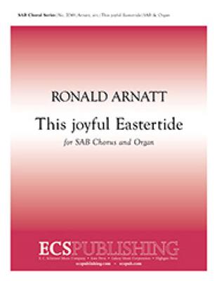 This Joyful Eastertide: (Arr. Stephen Chatman): Chœur Mixte et Piano/Orgue