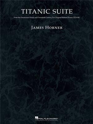 James Horner: Titanic Suite: Orchestre Symphonique