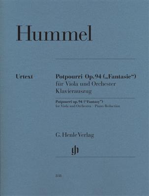 Johann Nepomuk Hummel: Potpourri (Fantasie) Op 94 Fur Viola Und Orchester: Orchestre Symphonique