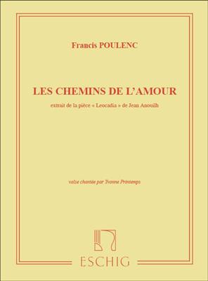 Francis Poulenc: Les Chemins De L'Amour: Chant et Piano