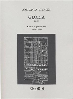 Antonio Vivaldi: Gloria RV.589: (Arr. Francesco Bellezza): Chœur Mixte et Piano/Orgue