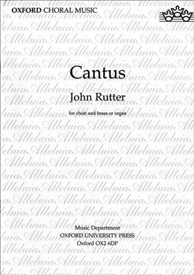 John Rutter: Cantus: Chœur Mixte et Accomp.