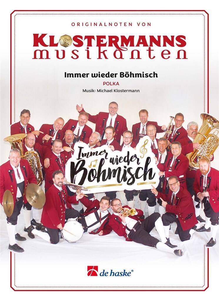 Michael Klostermann: Immer wieder Böhmisch: Orchestre d'Harmonie