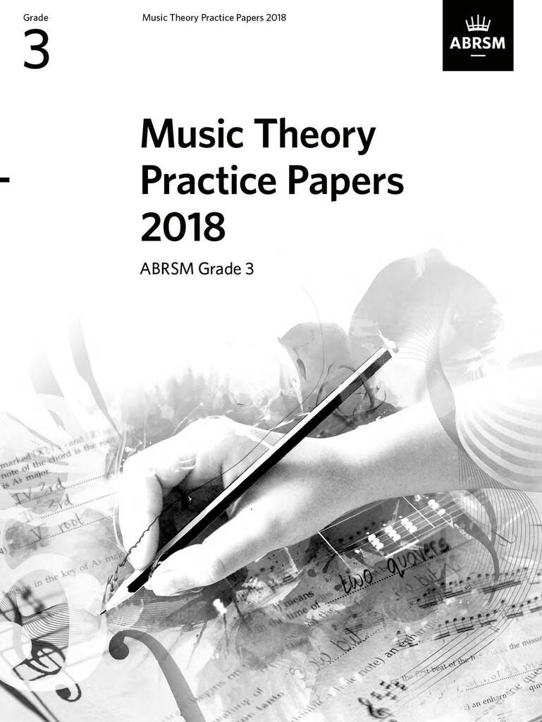 Music Theory Practice Papers 2018 - Grade 3