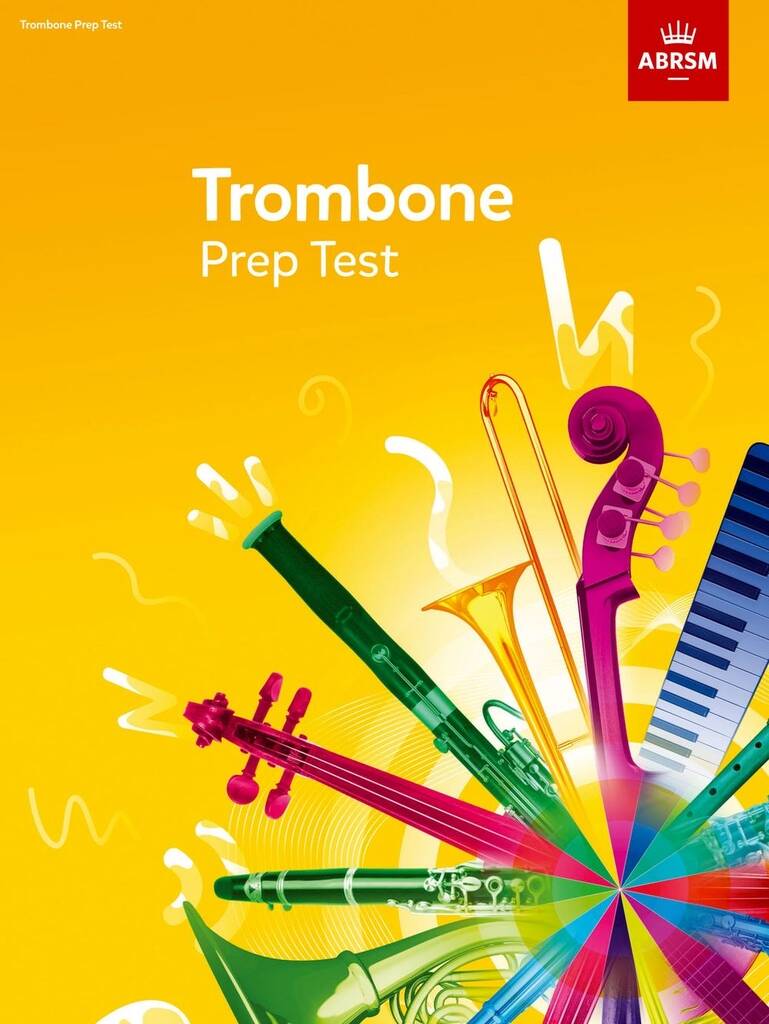 ABRSM Trombone Prep Test 2017+