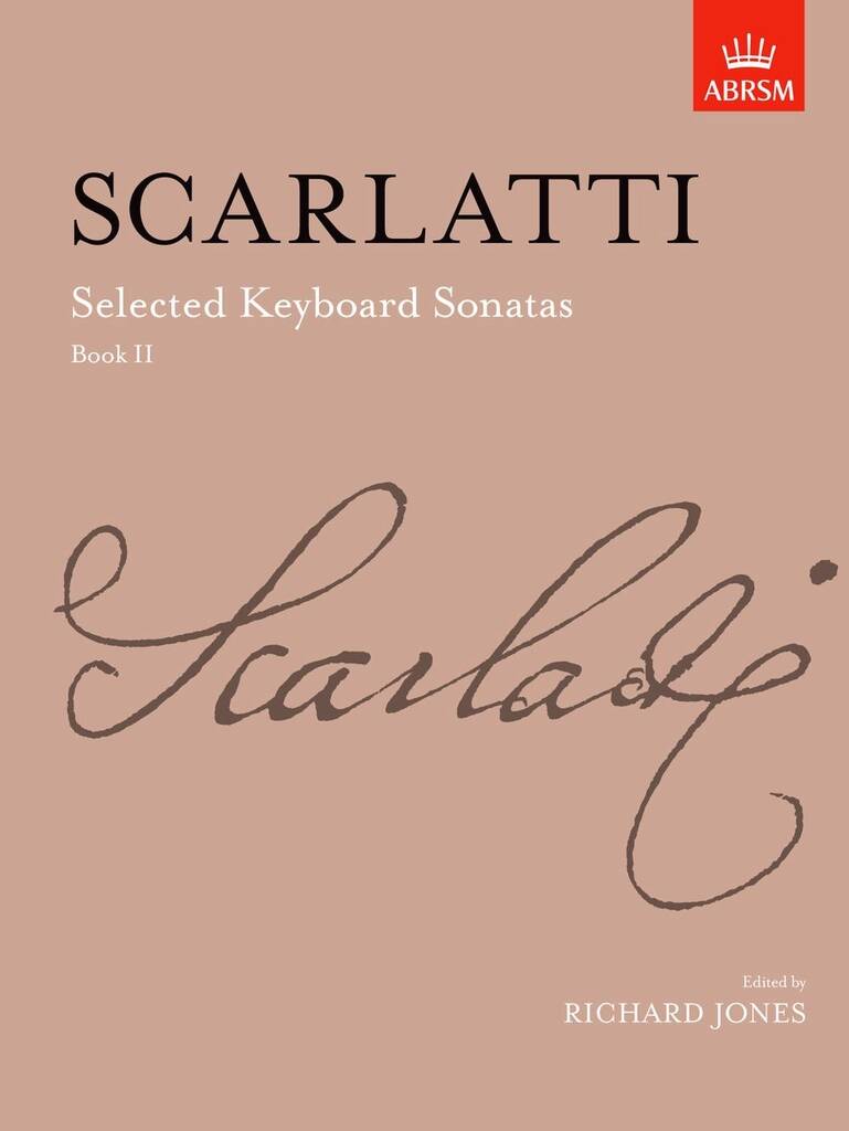 Domenico Scarlatti: Selected Keyboard Sonatas, Book II: Solo de Piano