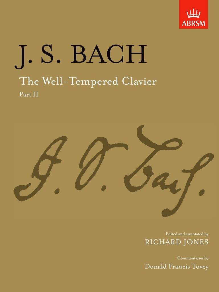 Johann Sebastian Bach: The Well-Tempered Clavier - Part II: Solo de Piano