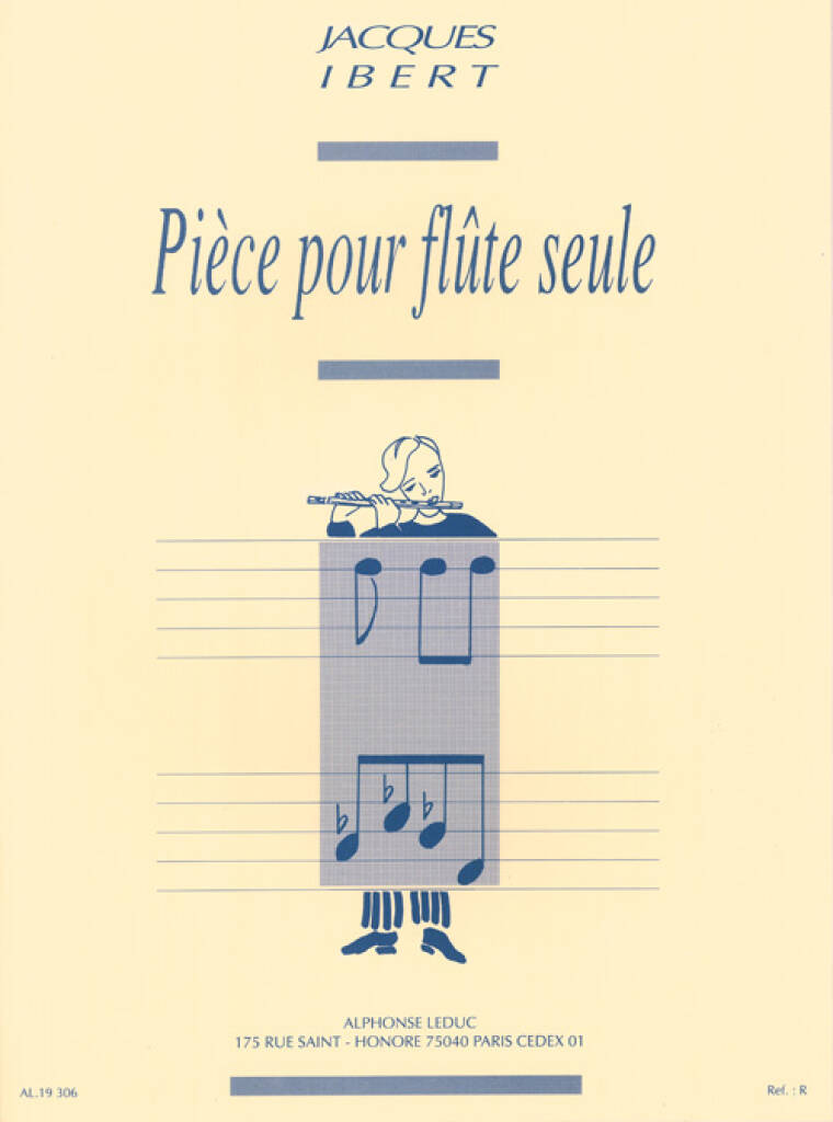 Jacques Ibert: Pièce pour flûte seule: Solo pour Flûte Traversière
