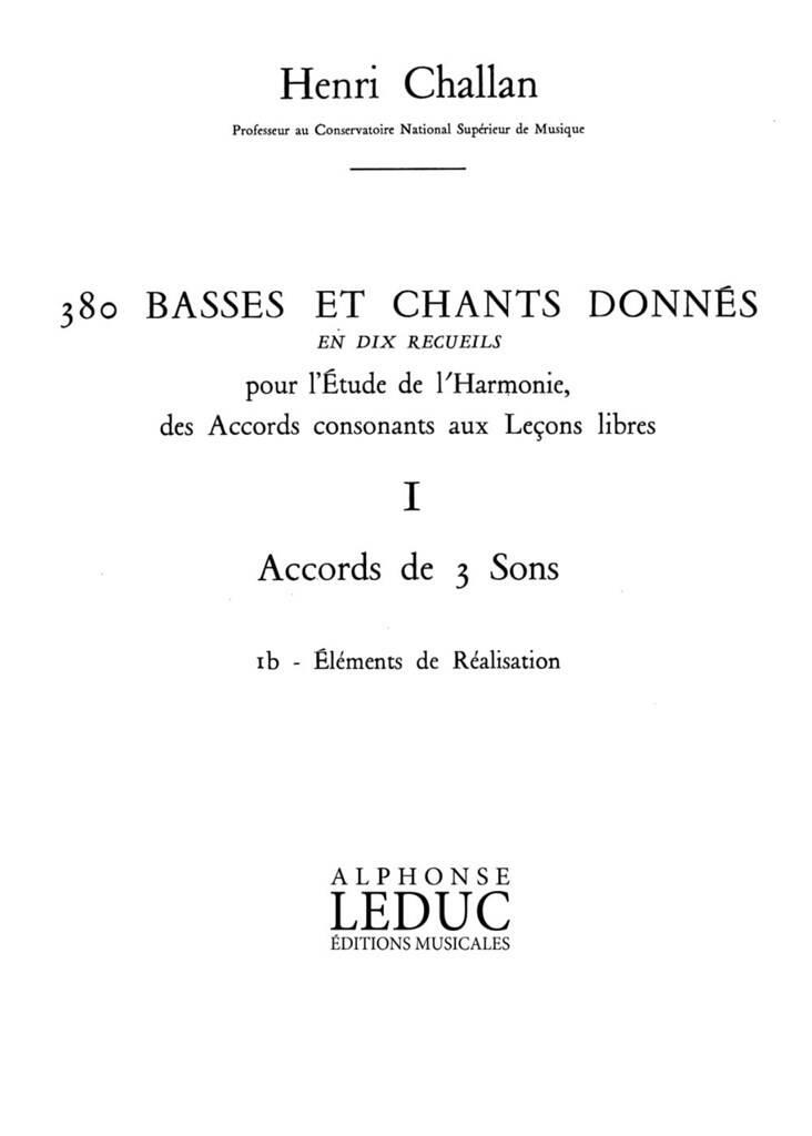 Henri Challan: 380 Basses et Chants Donnés Vol. 1B: Solo pour Chant