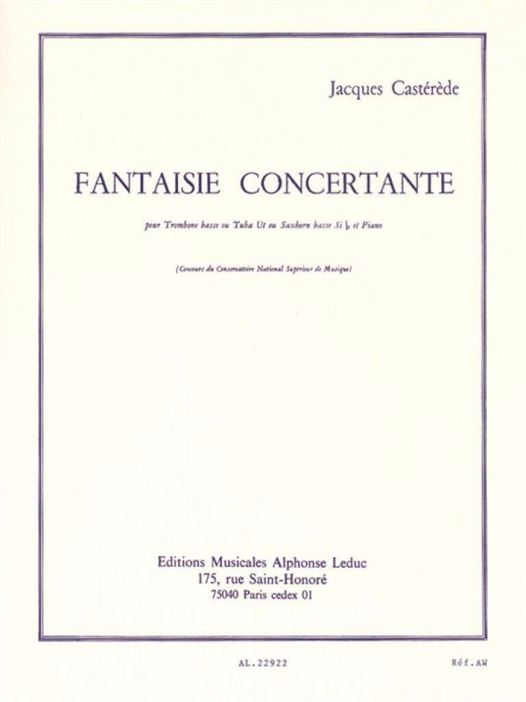 Jacques Castérède: Fantaisie Concertante pour trombone basse et piano: Trombone et Accomp.