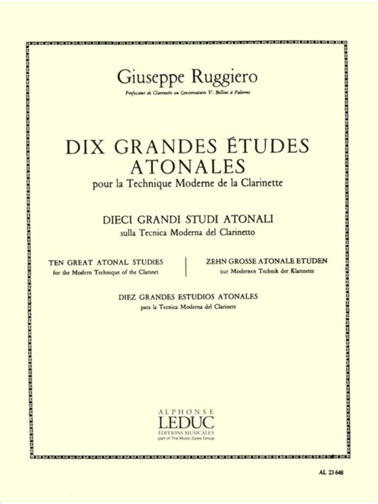 Giuseppe Ruggiero: 10 Grandes Etudes atonales: Solo pour Clarinette