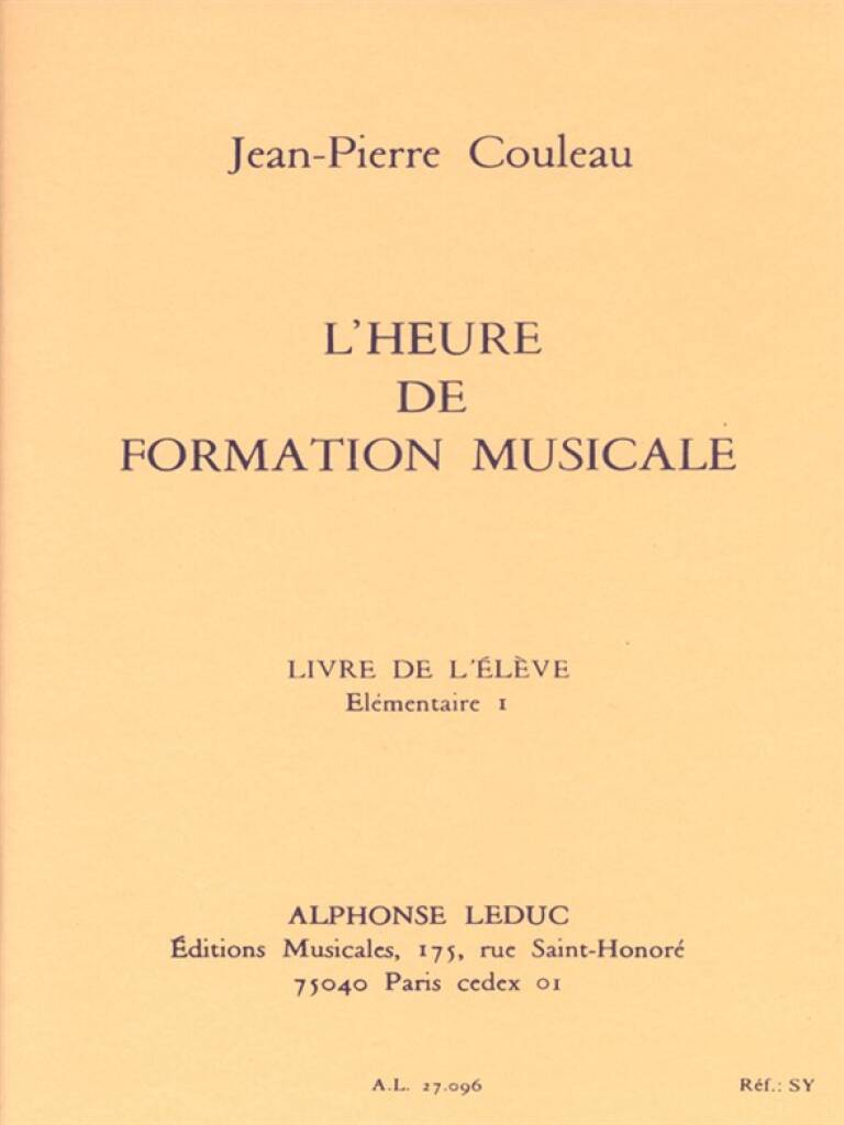 L'heure de formation musicale - Elém. 1 - Elève