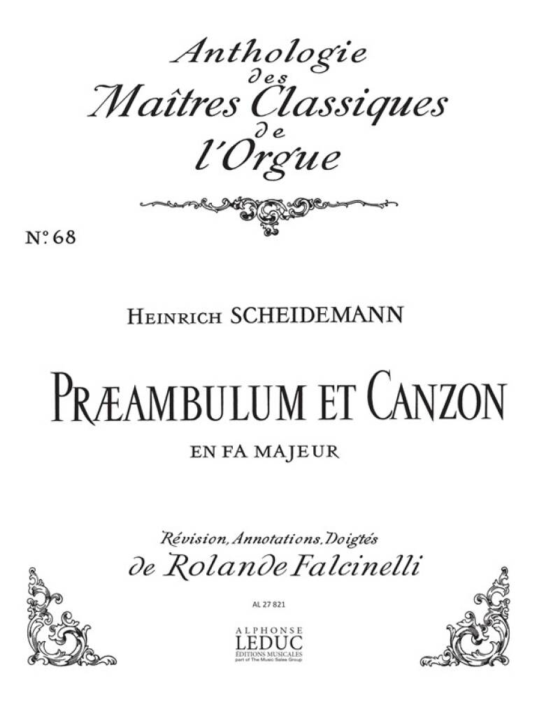 Scheidemann: Preambulum Et Canzon En Fa Maj: Orgue