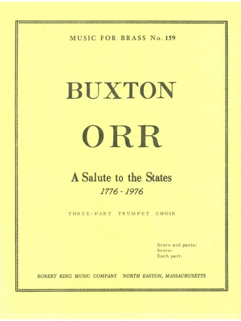 Buxton Orr: Buxton Orr: Salute to the States: Trompette (Ensemble)