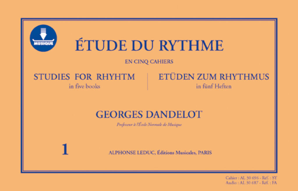 Georges Dandelot: Étude Du Rythme - Vol.1: 