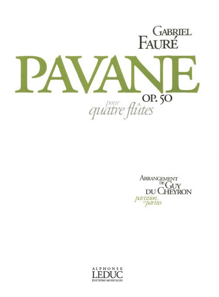 Gabriel Fauré: Pavane Op.50: Flûtes Traversières (Ensemble)
