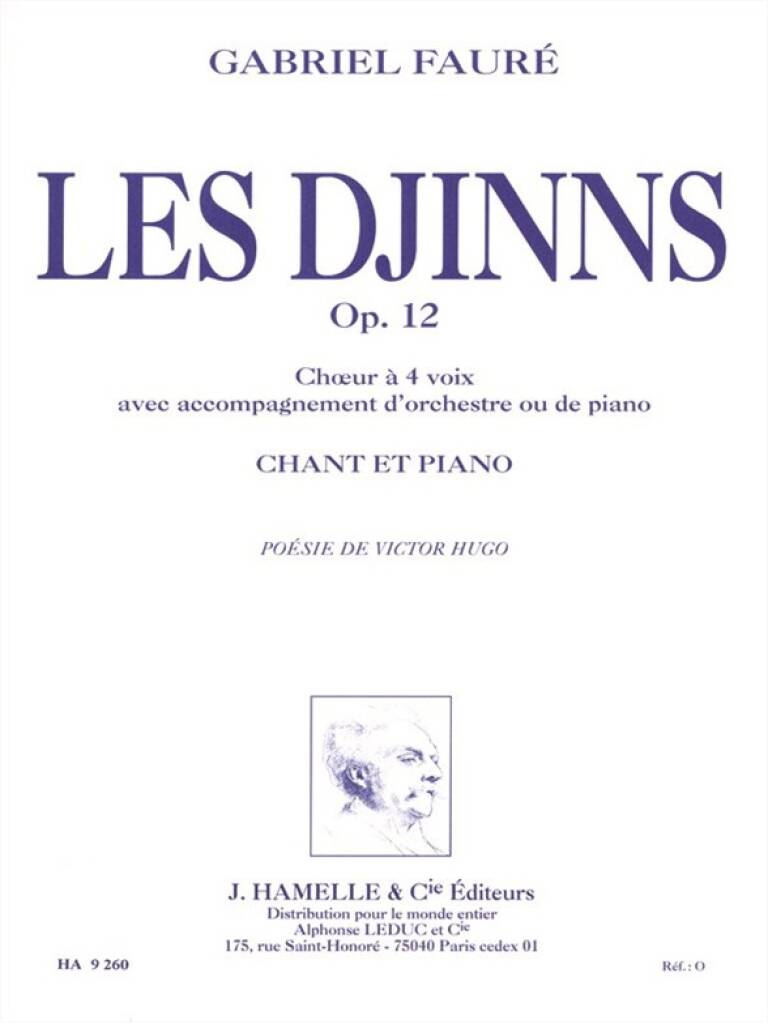 Gabriel Fauré: Les Djinns, Op. 12 for Choir and Piano: Chœur Mixte et Piano/Orgue