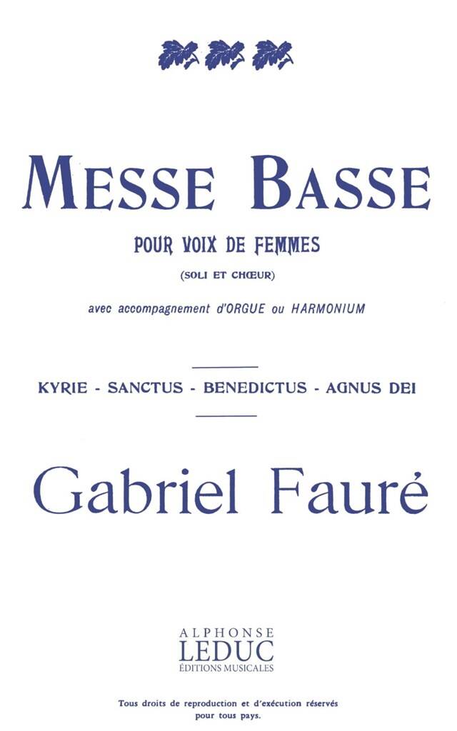 Gabriel Fauré: Messe Basse: Voix Hautes et Piano/Orgue