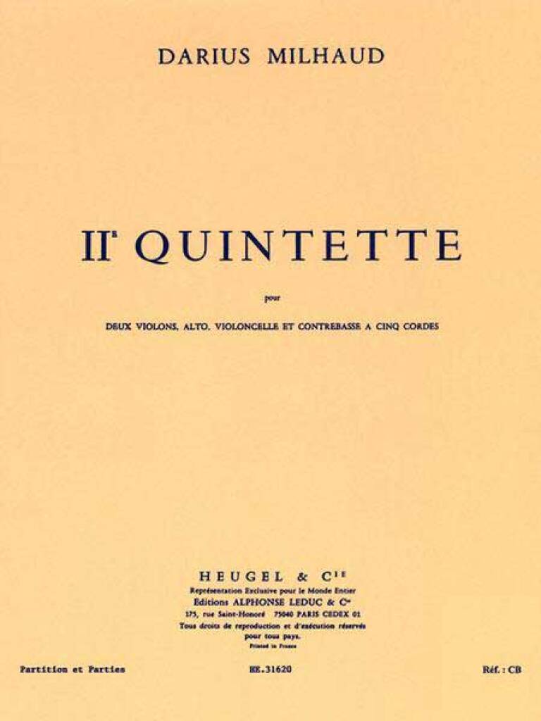 Darius Milhaud: String Quintet No.2 Op.316: Quintette à Cordes