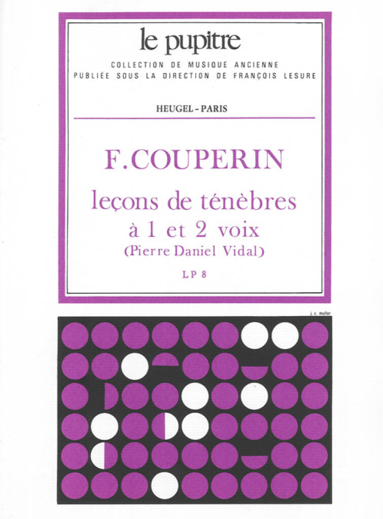 François Couperin: Leçons De Ténèbres À 1 Et 2 Voix: Solo pour Chant