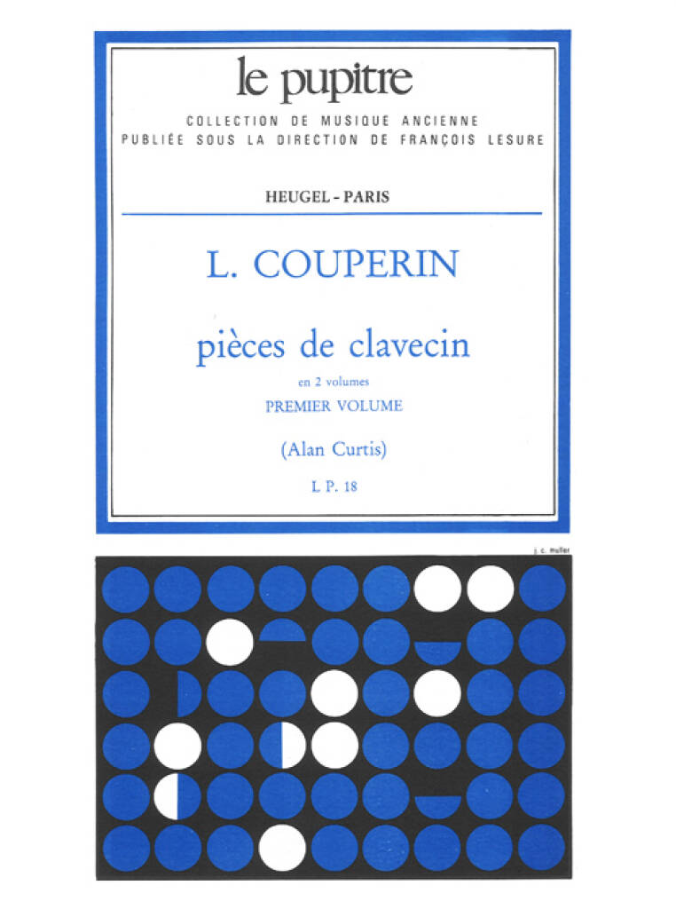 Louis Couperin: Pieces de Clavecin Vol.1: Clavecin