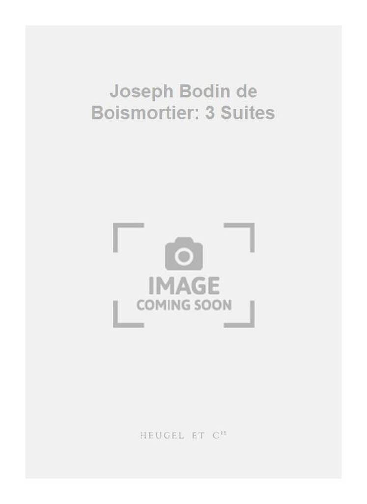 Joseph Bodin de Boismortier: Joseph Bodin de Boismortier: 3 Suites: Duo pour Flûtes à Bec