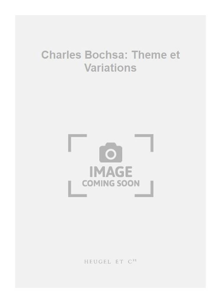 Robert Nicholas Charles Bochsa: Charles Bochsa: Theme et Variations: Clarinette et Accomp.