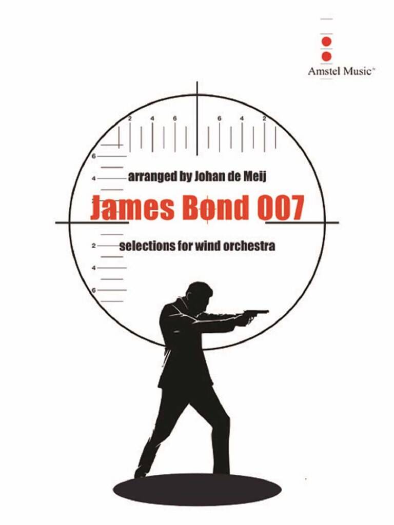 James Bond 007: (Arr. Johan de Meij): Orchestre d'Harmonie