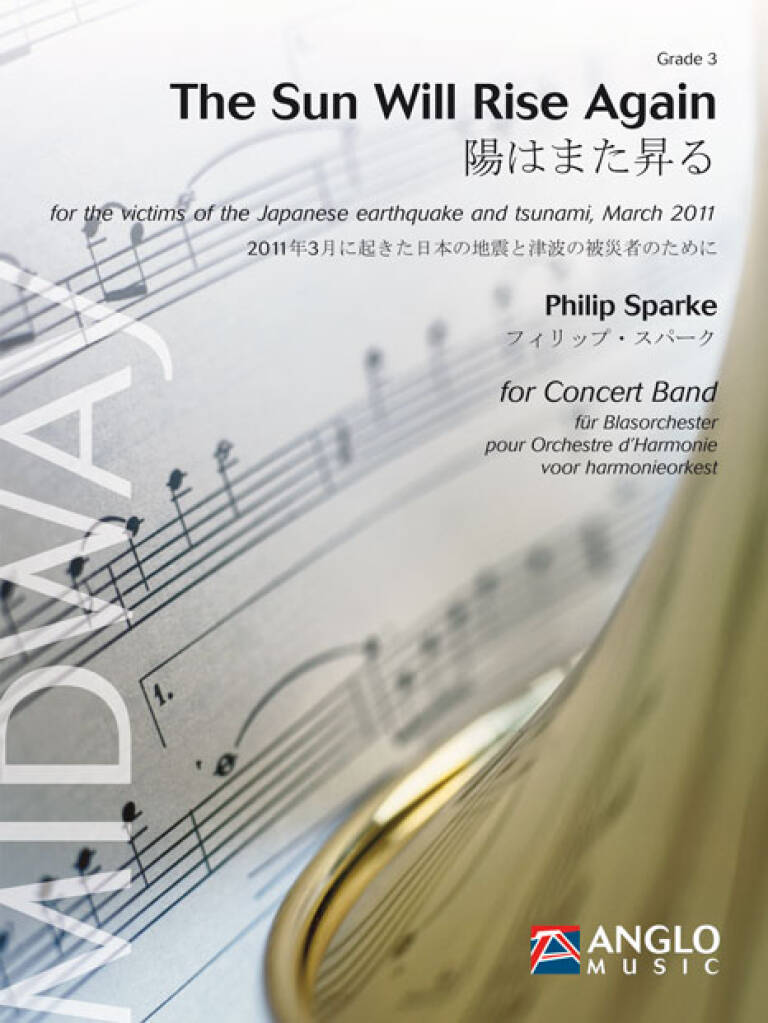 Philip Sparke: The Sun Will Rise Again: Orchestre d'Harmonie