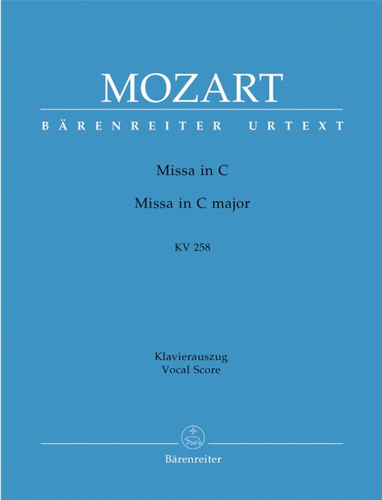 Wolfgang Amadeus Mozart: Missa In C Major K.258: Chœur Mixte et Accomp.