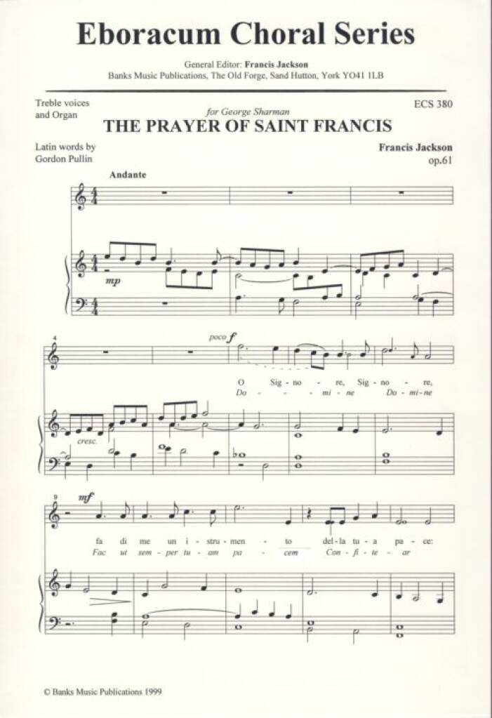 Francis Jackson: Prayer Of St Francis: Chœur Mixte et Accomp.