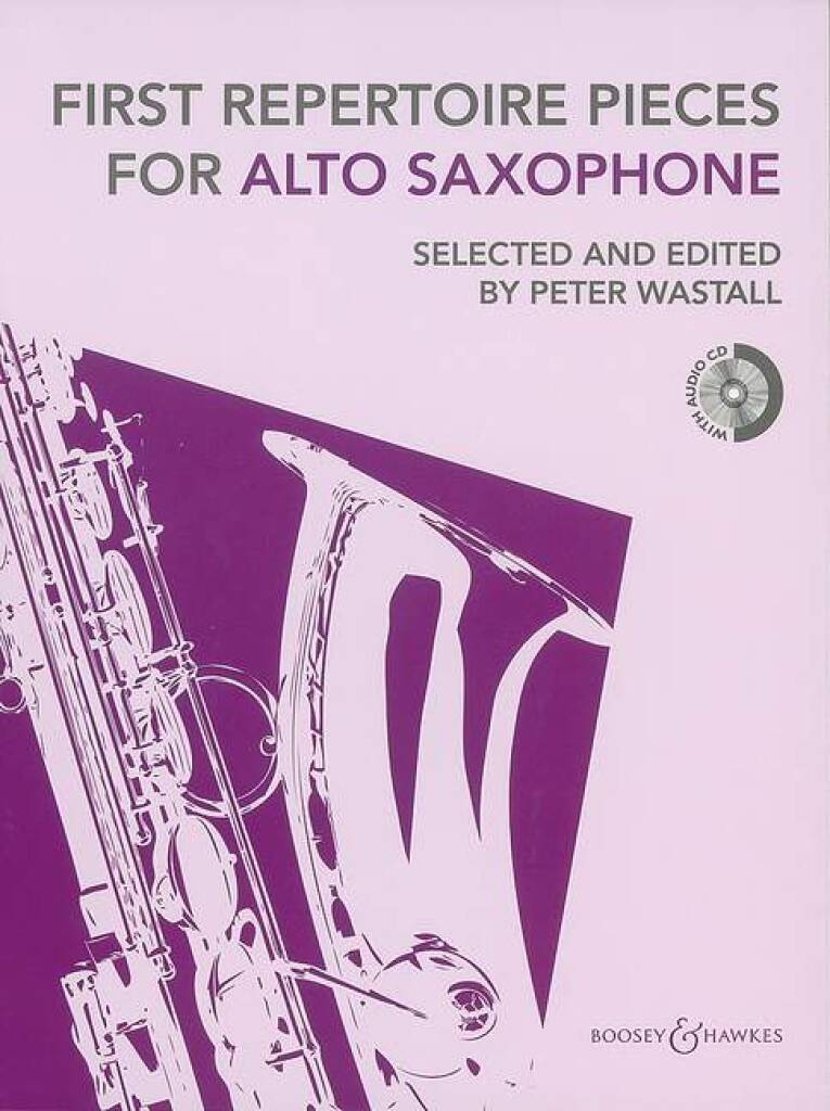 First Repertoire Pieces: Saxophone Alto et Accomp.