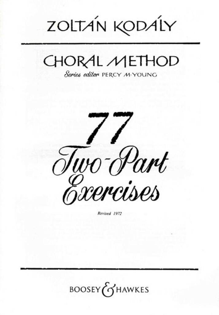 Zoltán Kodály: 77 Two-Part Exercises: Chœur d'Enfants