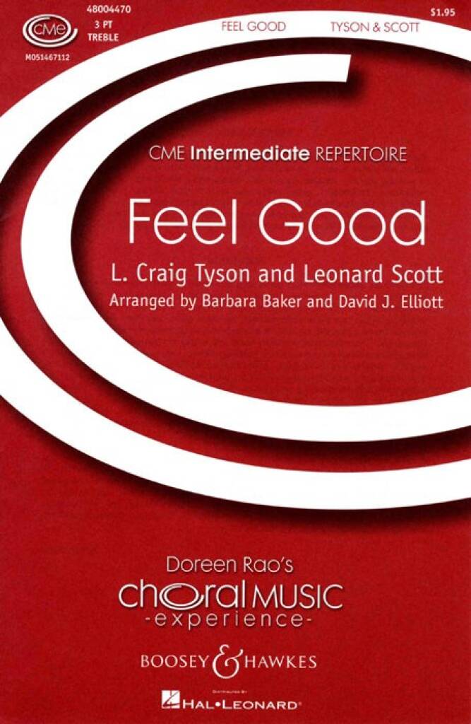 Leonard Scott: Feel Good: (Arr. Barbara Baker): Chœur d'enfants et Piano/Orgue
