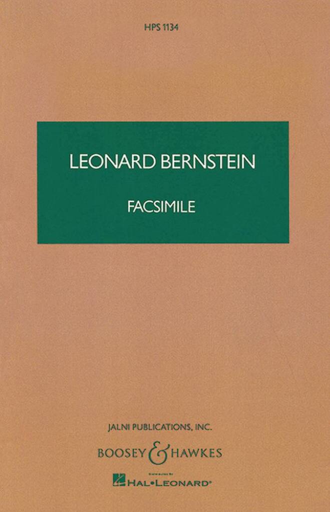 Leonard Bernstein: Facsimile - study score: Orchestre Symphonique