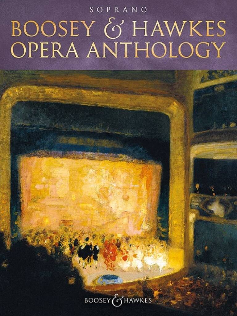 Boosey and Hawkes Opera Anthology: Chant et Piano