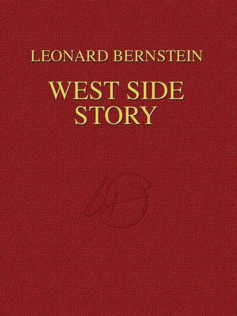 Leonard Bernstein: West Side Story Study Score: Orchestre Symphonique