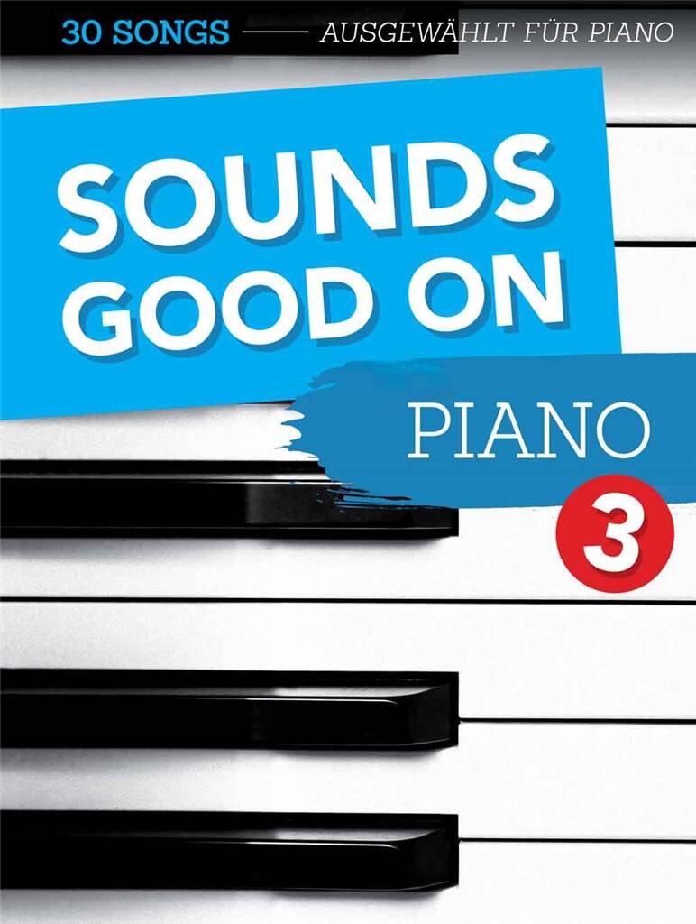 Sounds Good On Piano 3: Solo de Piano